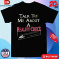 Official Lochlan Ratliff Talk To Me About A Reality Check First Union Shirts