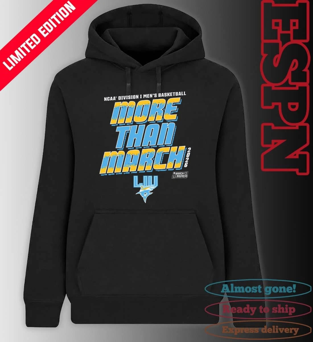 Official Long Island University Men’s Basketball More Than March 2026 Shirt