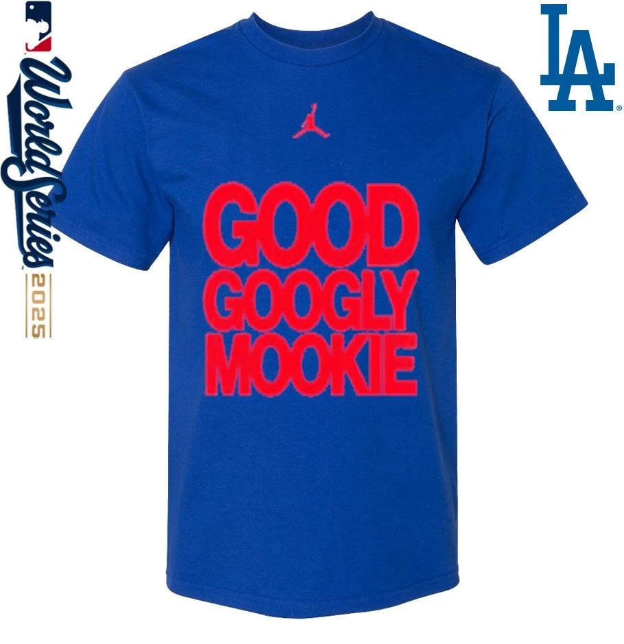 Official Los Angeles Dodgers 2025 World Series Champions Good Googly Mookie Shirt