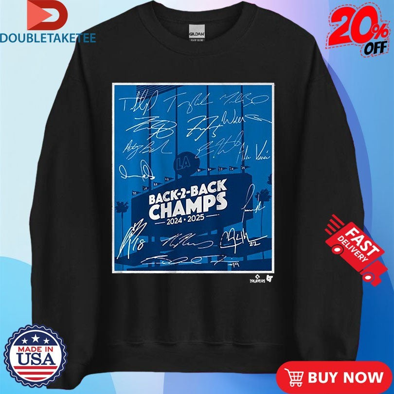 Official Los Angeles Dodgers Back-To-Back Champs 2024 2025 Signatures Shirts