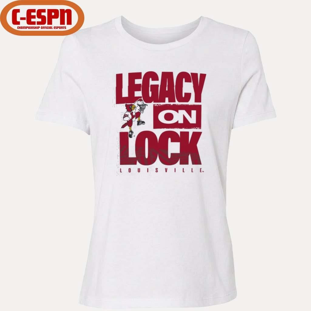 Official Louisville Cardinals Basketball Legacy On Lock Shirt