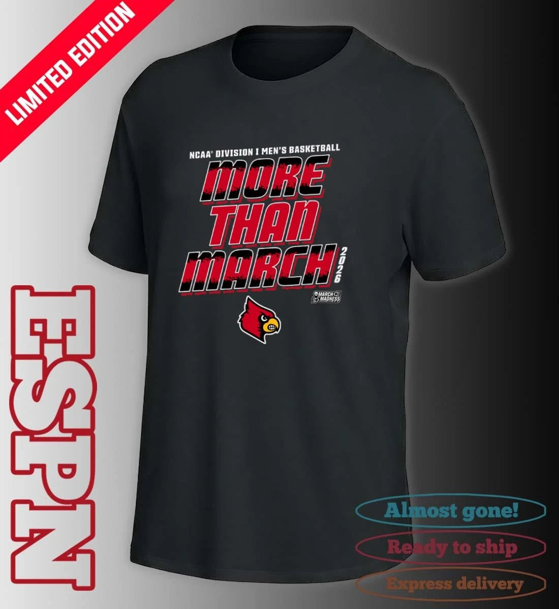 Official Louisville Men’s Basketball More Than March 2026 Shirt