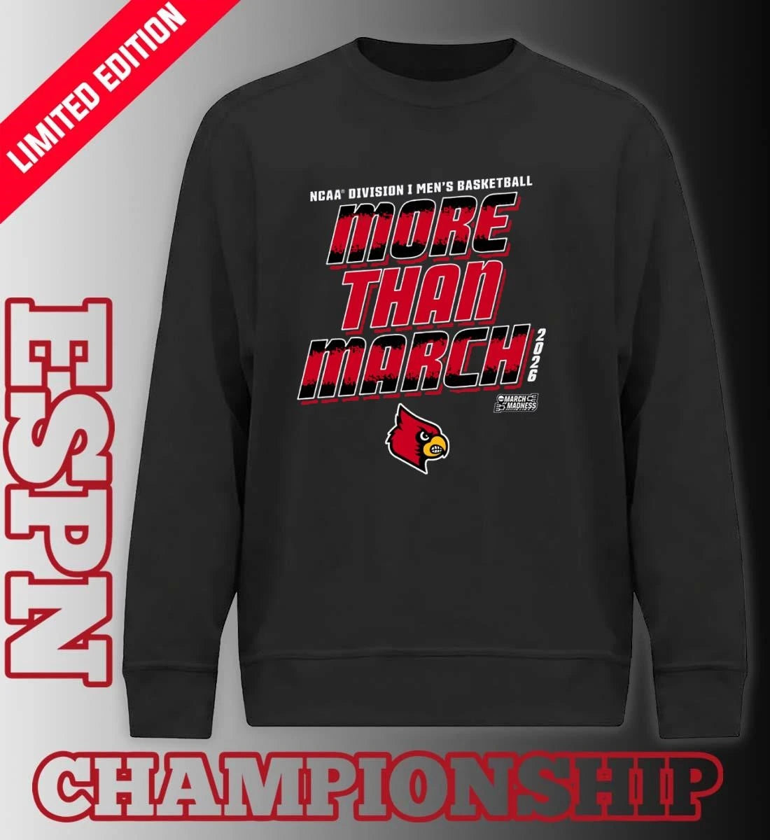 Official Louisville Men’s Basketball More Than March 2026 Shirt