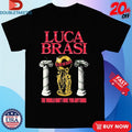 Official Luca Brasi The World Don’t Owe You Anything Statue Shirts