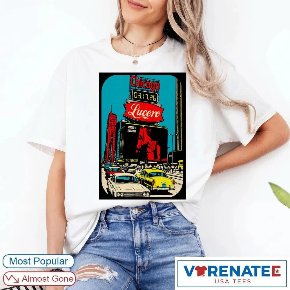 Official Lucero Tour VIC Theatre Chicago IL On March 17 2026 Poster T-Shirt