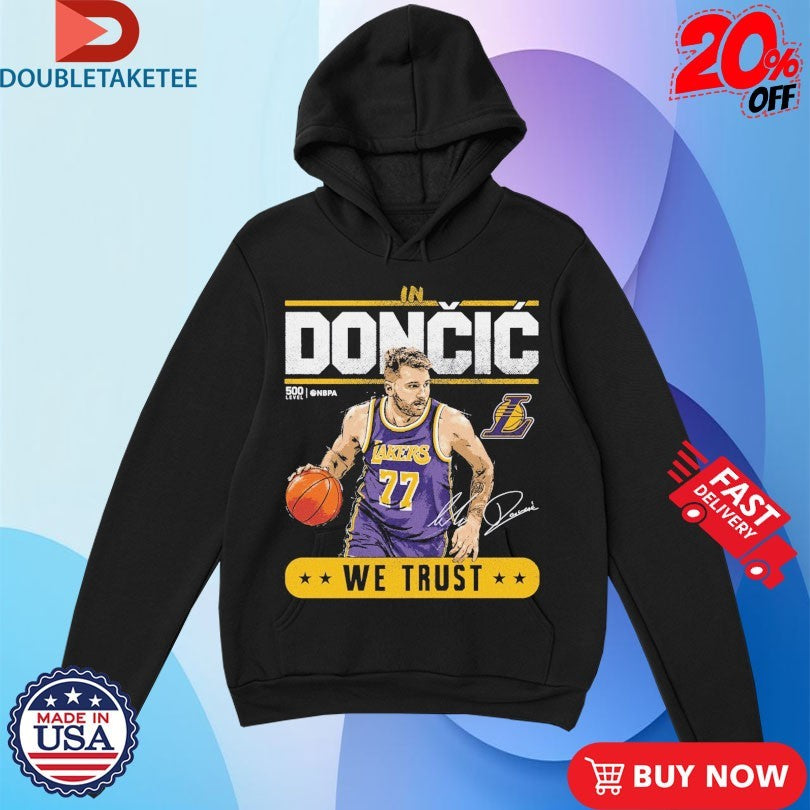 Official Luka Doncic Los Angeles Lakers Trust WHT Shirts