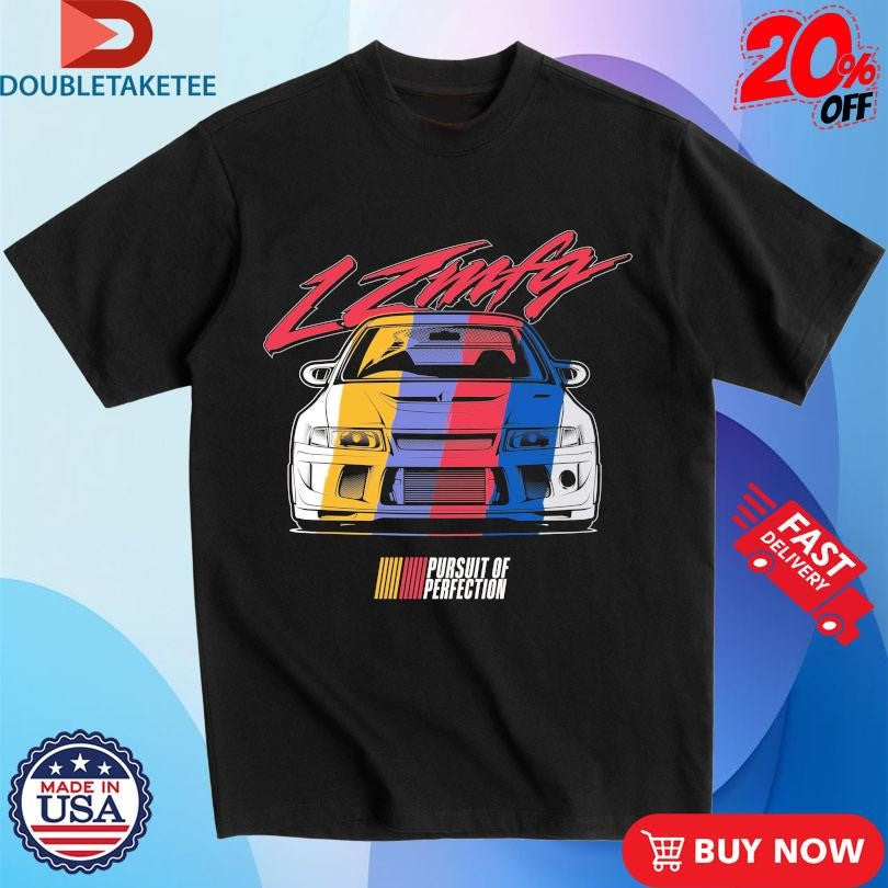 Official Lzmfg CP9A Evo Pursuit Of Perfection Shirts