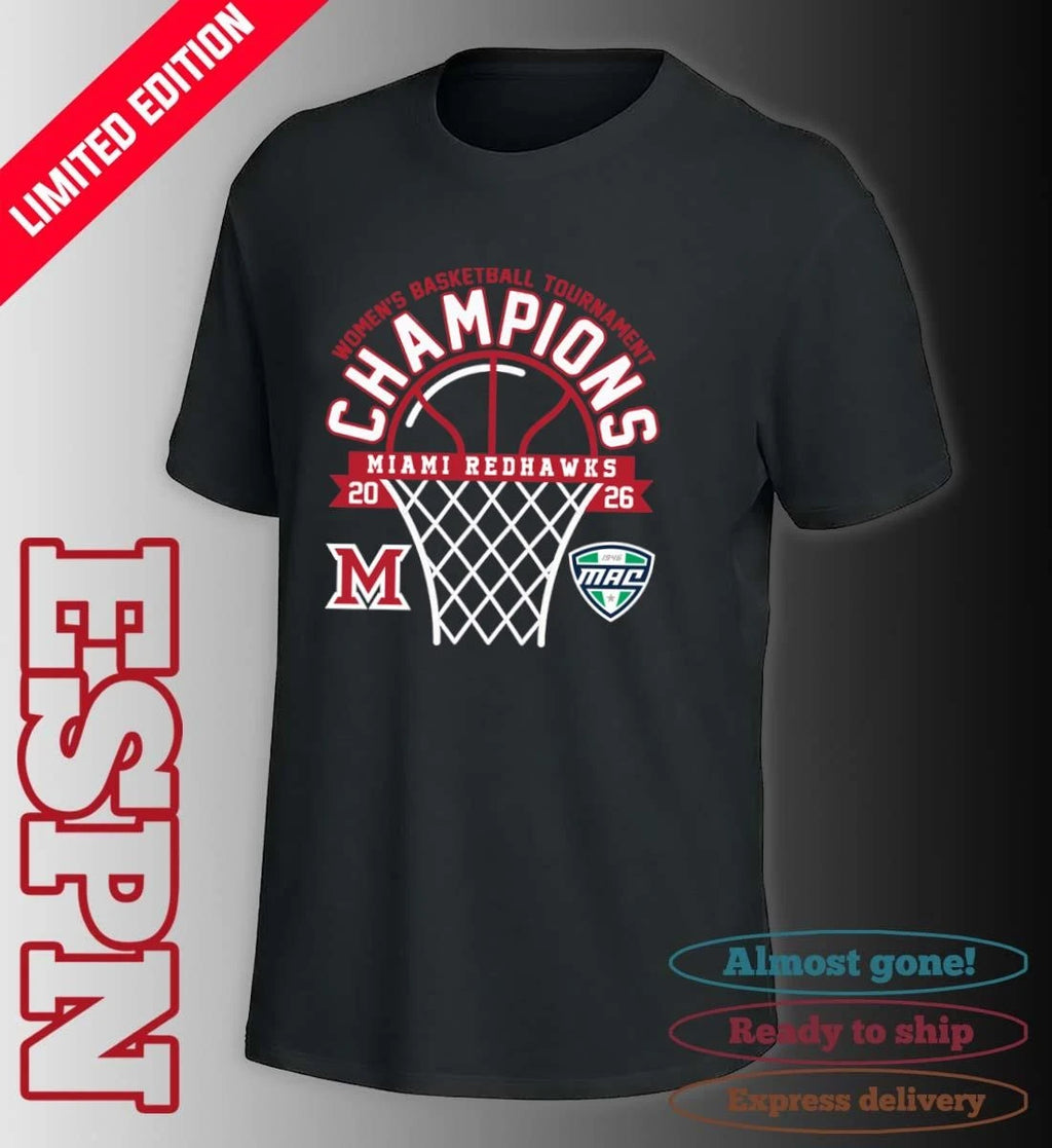 Official MAC Women’s Basketball Tournament Champions 2026 Miami Redhawks T-Shirt