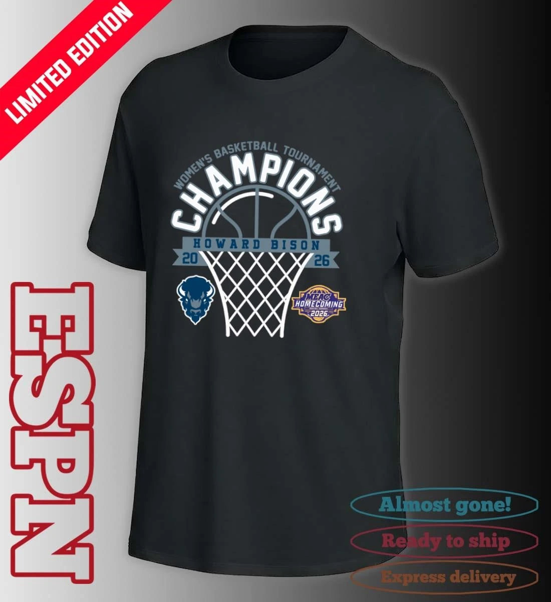 Official MEAC Women’s Basketball Tournament Champions 2026 Howard Bison T-Shirt