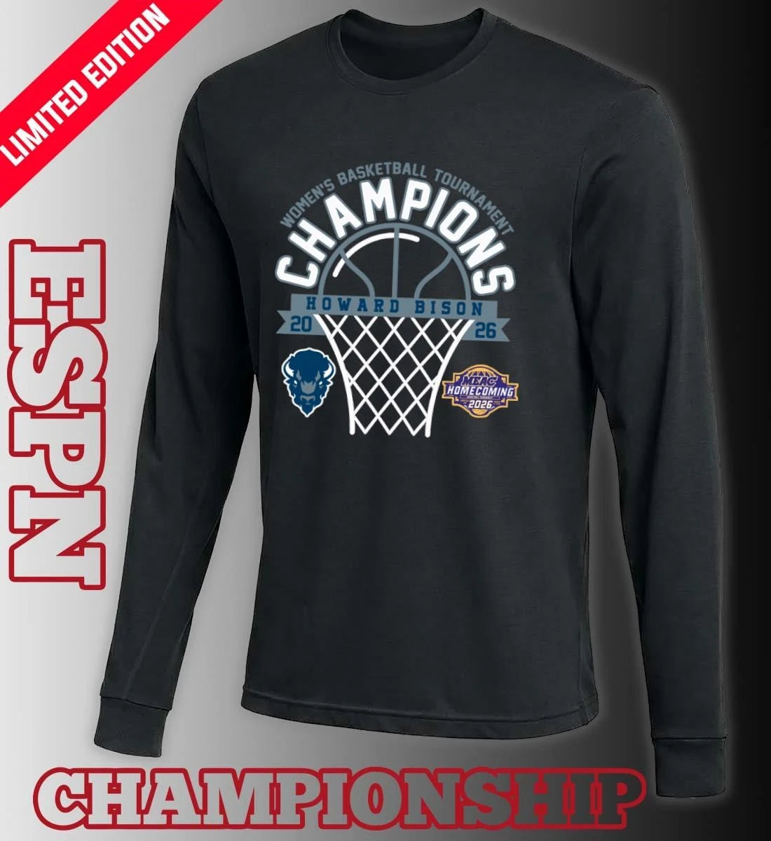 Official MEAC Women’s Basketball Tournament Champions 2026 Howard Bison T-Shirt