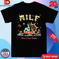 Official MILF Man I Love Fairies Shirts