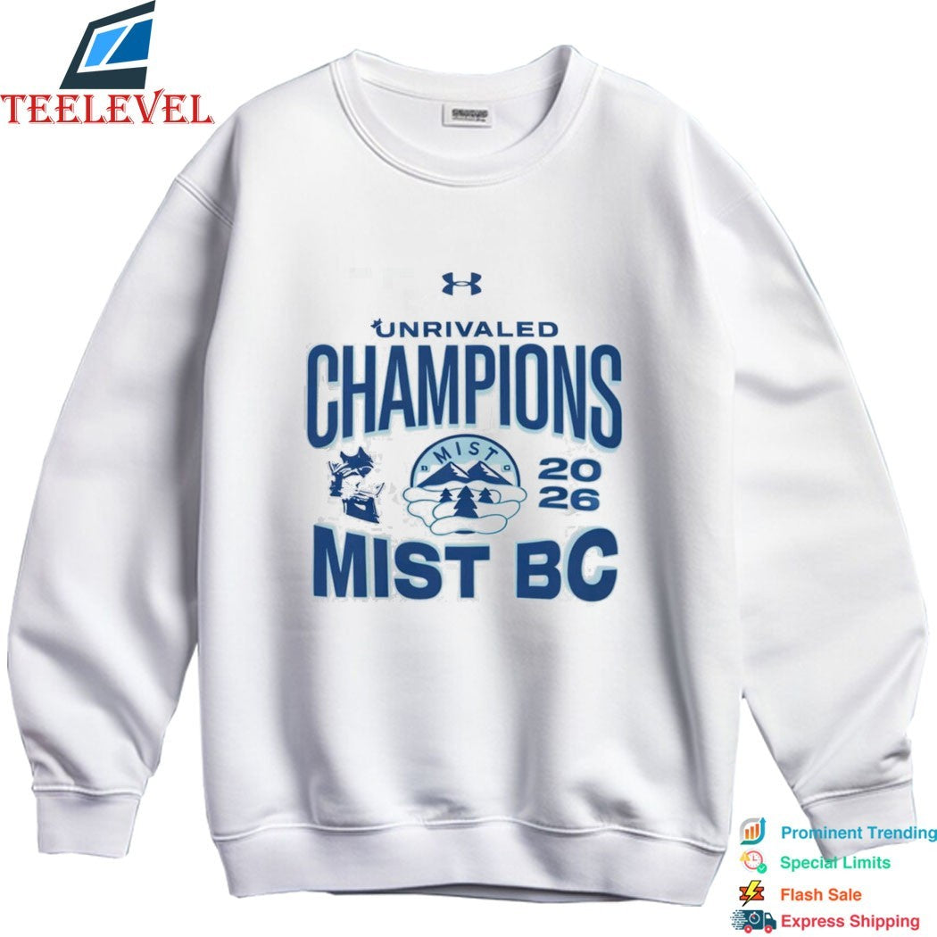 Official MIST BC Women’s Basketball 2026 Unrivaled Champions Under Armor T-shirts