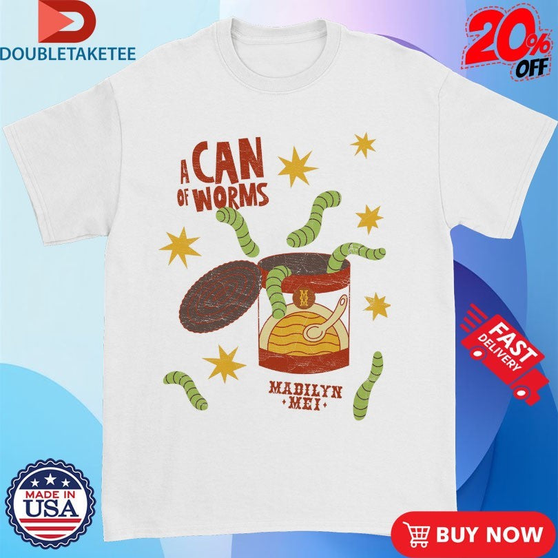 Official Madilyn Mei Can Of Worms Shirts