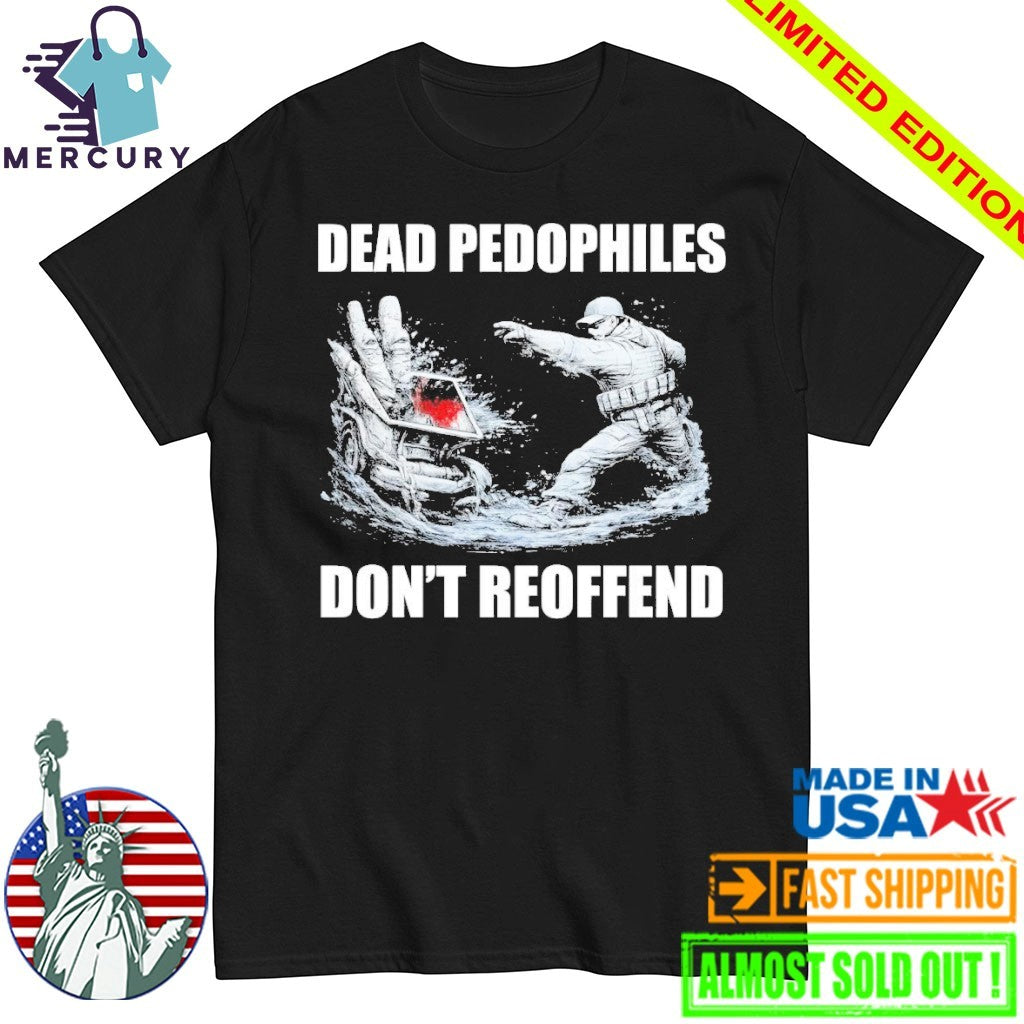 MagaMeg wearing Dead Pedophiles Don’t Reoffend Shirt
