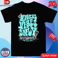 Official Magical Vibes Only Your Happy Place Flying House Threads Shirts