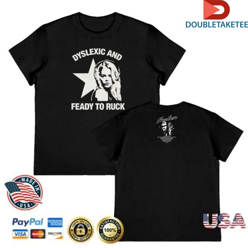Official Maison Rapito Dyslexic And Feady To Ruck T-Shirts