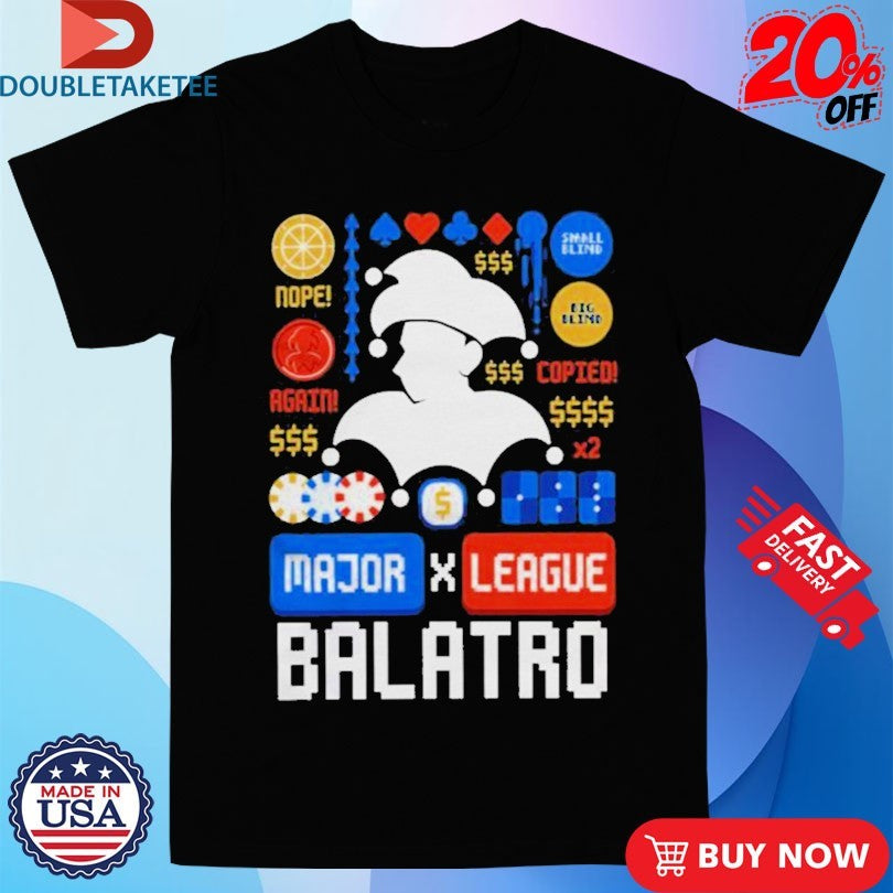 Official Major League Balatro Shirts