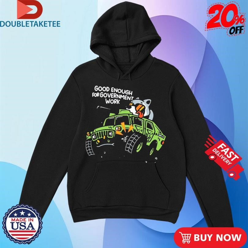 Official MandatoryFunDay Good Enough For Government Work Shirts
