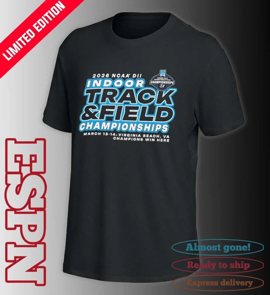 Official March 13-14 2026 NCAA DII Indoor Track &amp; Field Championship Shirt