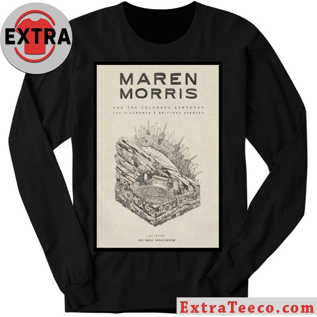 Official Maren Morris Red Rocks Amphitheatre In Morrison CO July 19 2026 Poster Shirt