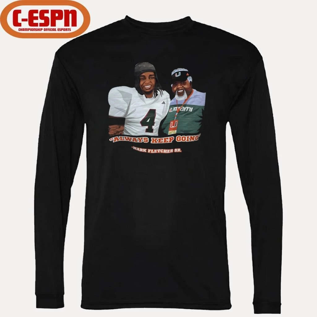 Official Mark Fletcher Sr Always Keep Going T-Shirt