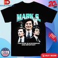 Official Mark S. The Work Is Mysterious And Important Rap Shirts