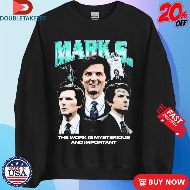 Official Mark S. The Work Is Mysterious And Important Rap Shirts
