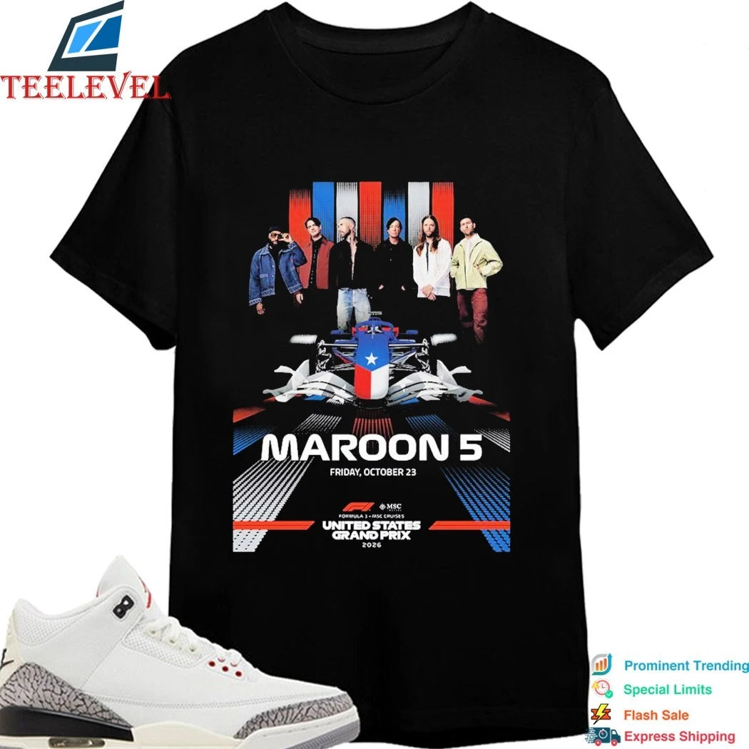 Official Maroon 5 Live At F1 United States Grand Prix 2026 On October 23 2026 Shirts