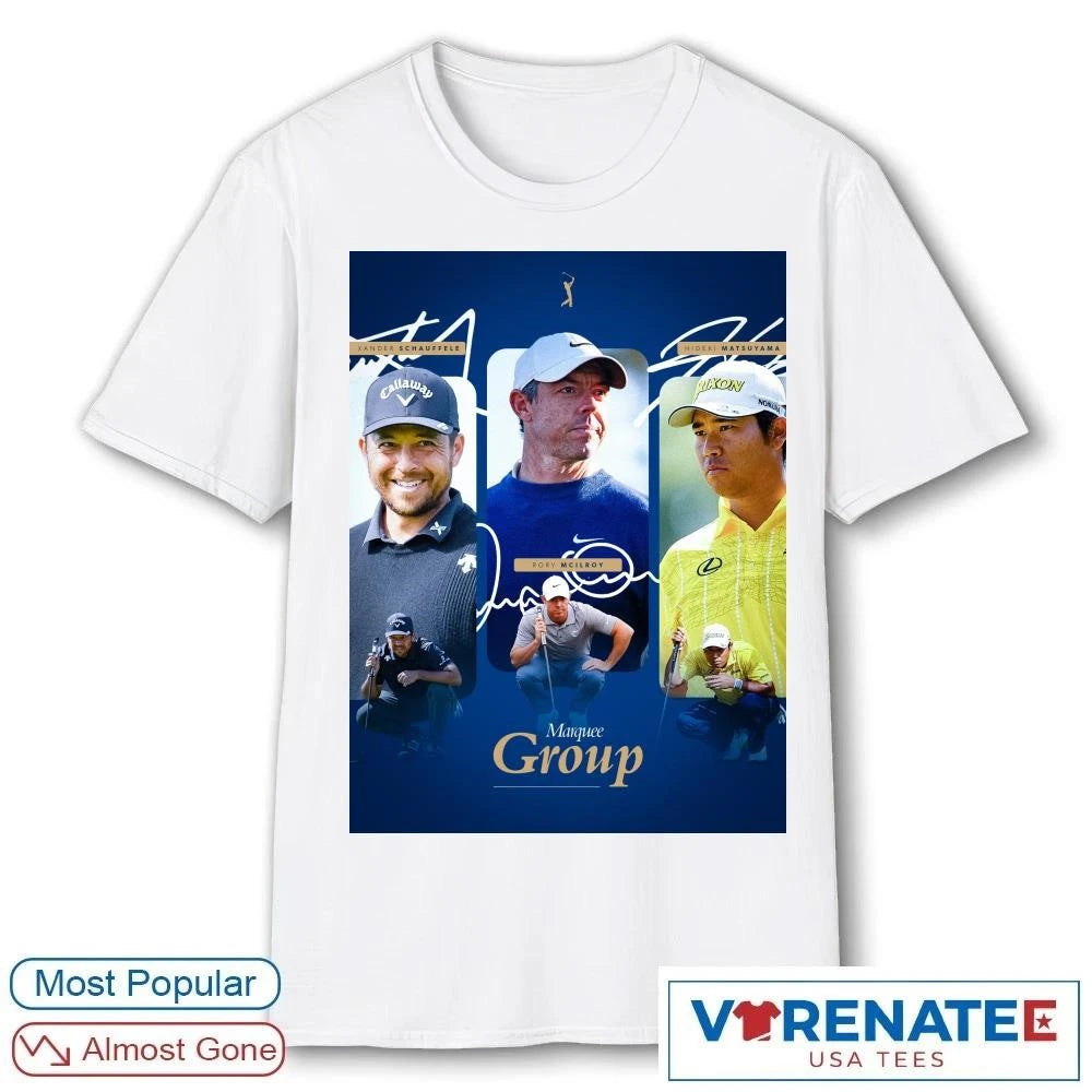 Official Marquee Group Xander Schauffele, Rory Mcilroy and Hideki Matsuyama THE PLAYERS Championship Signatures Poster T-Shirt