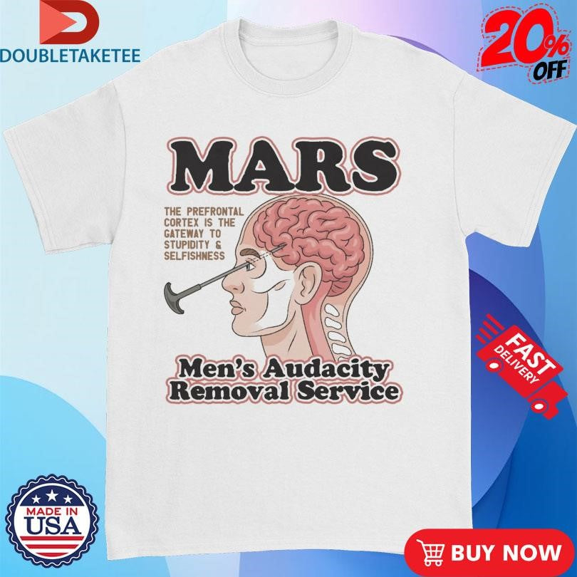Official Mars Men’s Audacity Removal Service Shirts