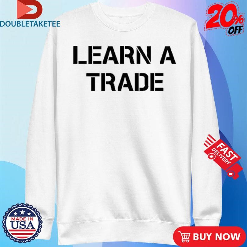 Official Mary Tiles Texas Learn A Trade Shirts