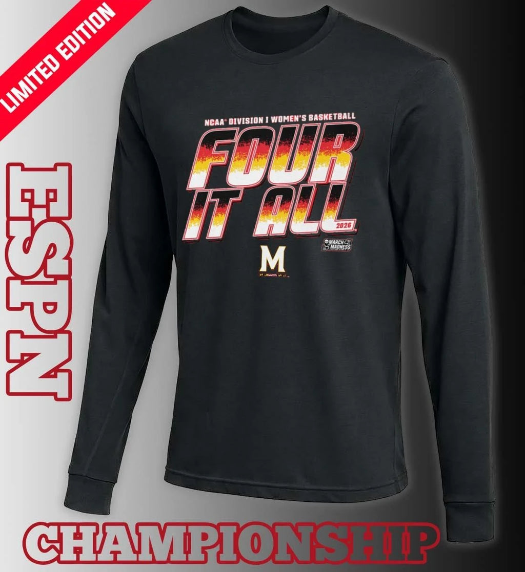 Official Maryland Women’s Basketball Four It All 2026 March Madness Shirt