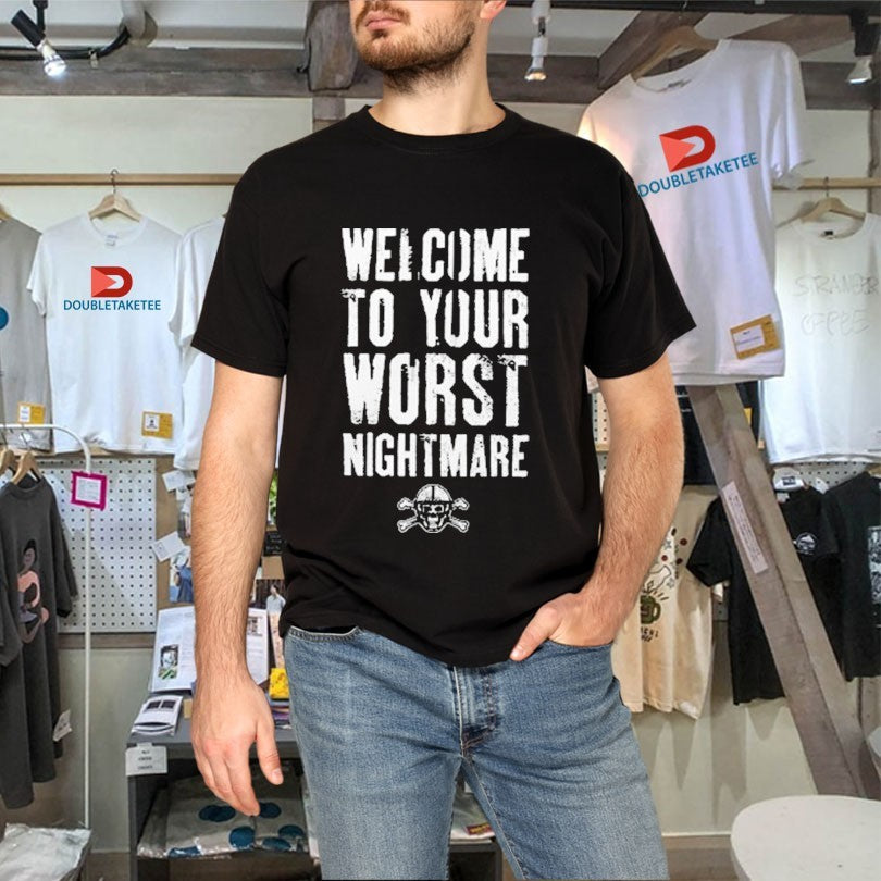 Official Matt Rhule Wearing Nebraska Cornhuskers Welcome To Your Worst Nightmare Shirts