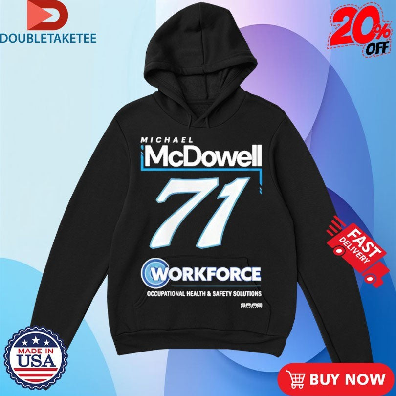 Official McDowell Workforce Occupational Health And Safety Solutions #71 Logo Shirts