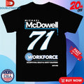 Official McDowell Workforce Occupational Health And Safety Solutions #71 Logo Shirts