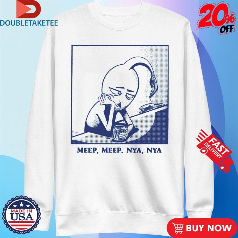 Official Meep Meep Nya Nya Shirts
