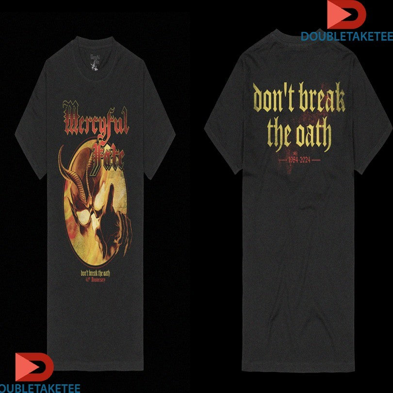 Official Mercyful Fate Don’t Break The Oath 40th Anniversary Shirts
