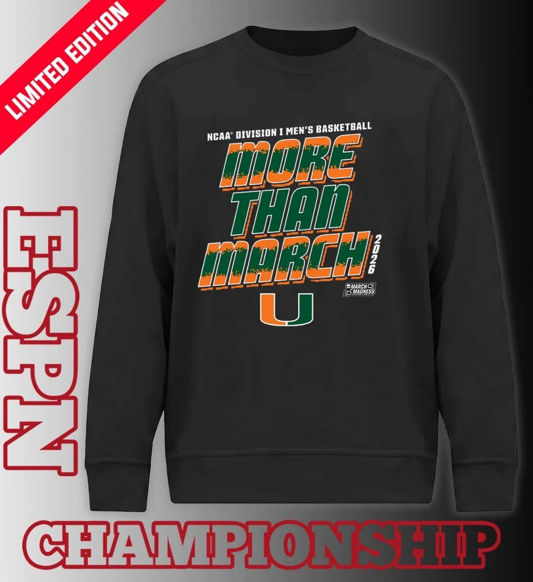 Official Miami Men’s Basketball More Than March 2026 Shirt