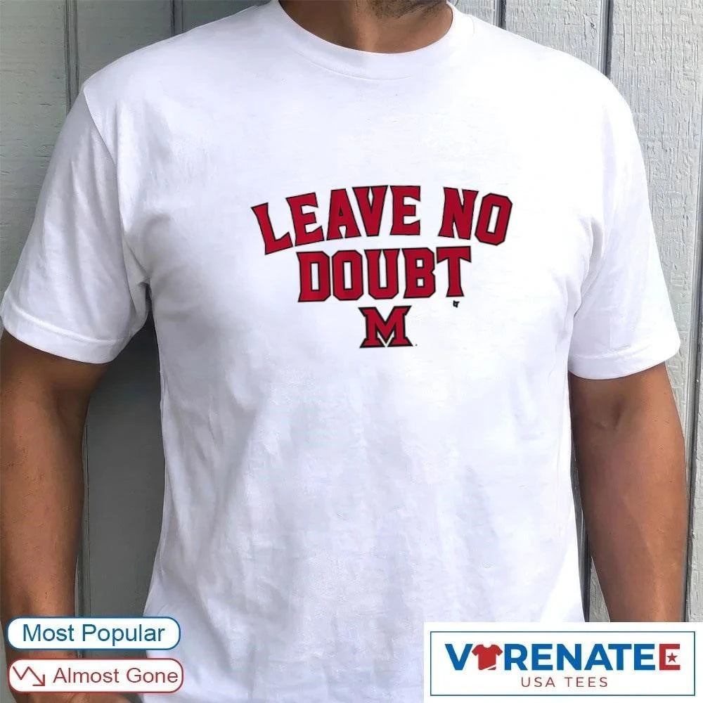 Official Miami OH Redhawks Basketball Leave No Doubt T-Shirt