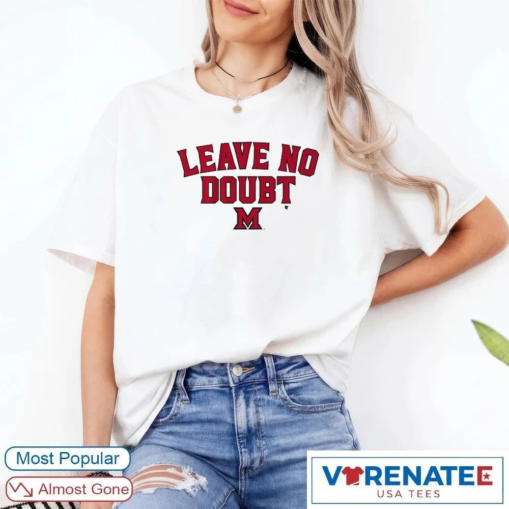 Official Miami OH Redhawks Basketball Leave No Doubt T-Shirt