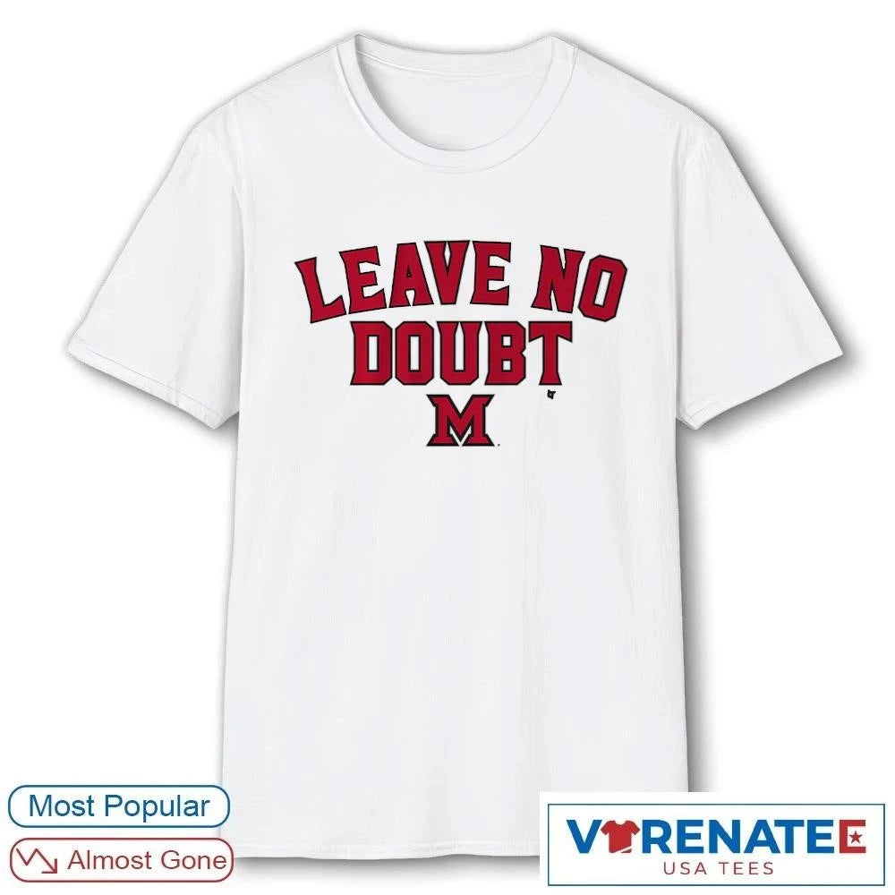 Official Miami OH Redhawks Basketball Leave No Doubt T-Shirt