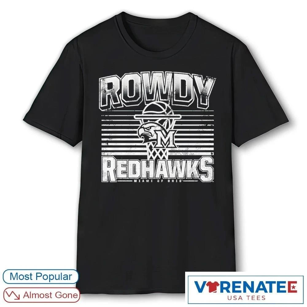 Official Miami OH Redhawks Basketball Rowdy RedHawks T-Shirt