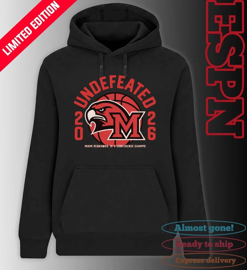 Official Miami RedHawks Basketball 2026 Undefeated 31-0 Conference Champs Shirt