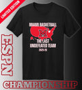 Official Miami Redhawks Basketball 2026 Last Undefeated Team Shirt