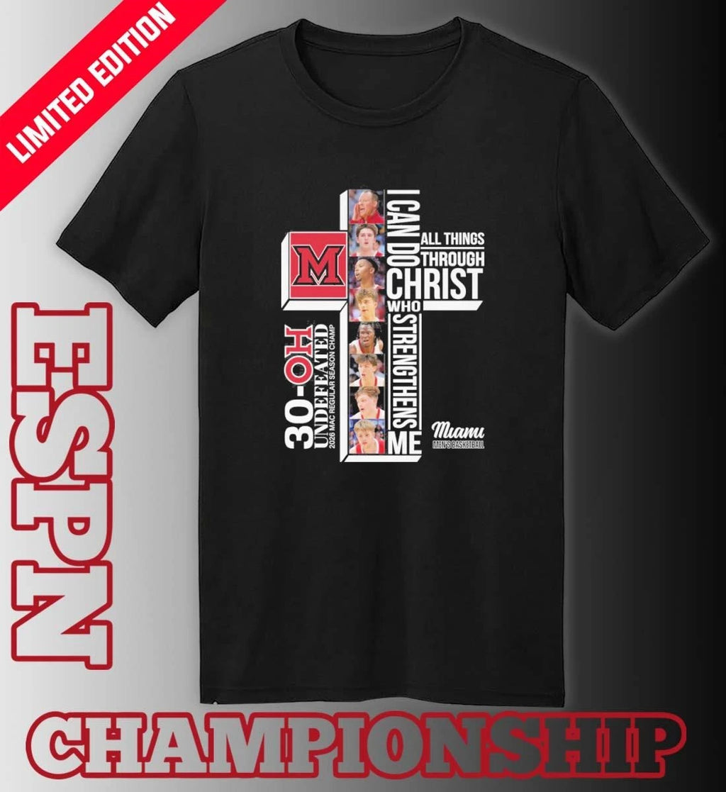 Official Miami Redhawks Basketball I Can Do All Things Through Christ Who Strengthens Me Shirt