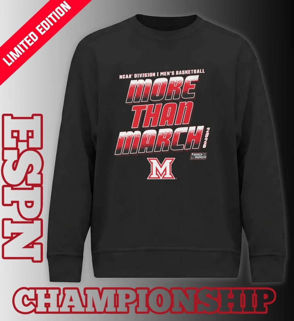 Official Miami University Men’s Basketball More Than March 2026 Shirt
