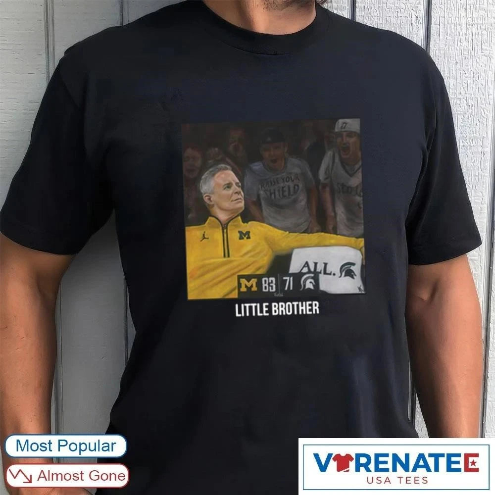 Official Michigan 83 Michigan State 71 Dusty May Little Brother T-Shirt