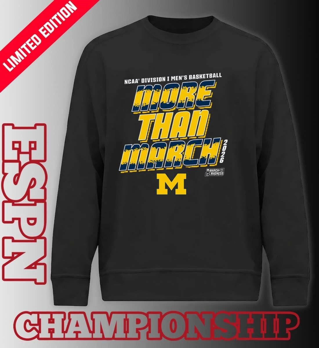 Official Michigan Men’s Basketball More Than March 2026 Shirt