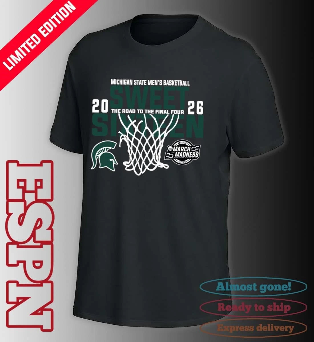 Official Michigan State Men’s Basketball 2026 Sweet Sixteen The Road To The Final Four Shirt