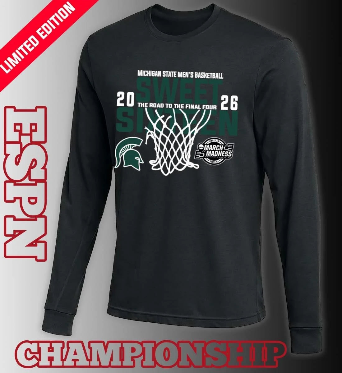 Official Michigan State Men’s Basketball 2026 Sweet Sixteen The Road To The Final Four Shirt